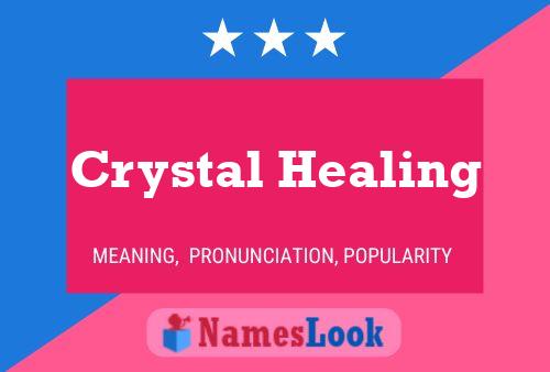 Crystal Healing பெயர் போஸ்டர்