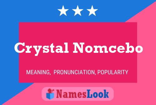 Crystal Nomcebo பெயர் போஸ்டர்