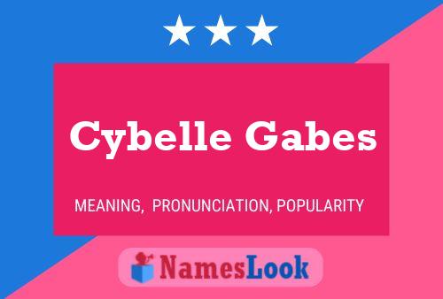 Cybelle Gabes பெயர் போஸ்டர்