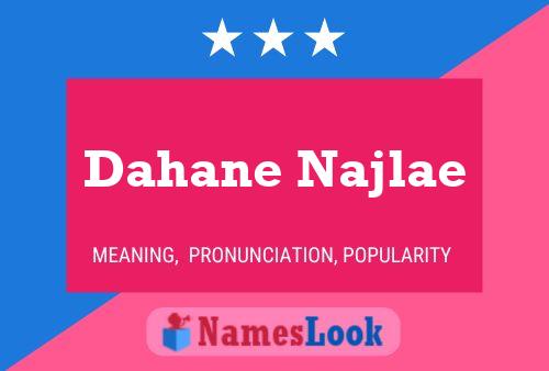 Dahane Najlae பெயர் போஸ்டர்