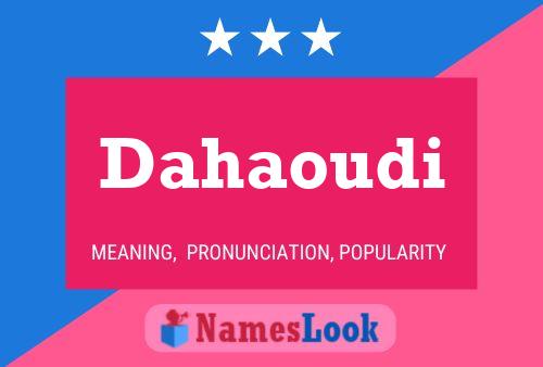 Dahaoudi பெயர் போஸ்டர்