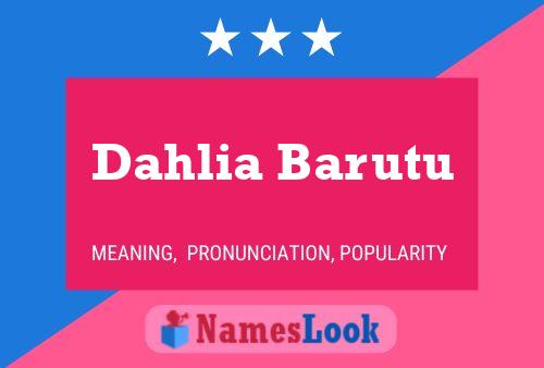 Dahlia Barutu பெயர் போஸ்டர்