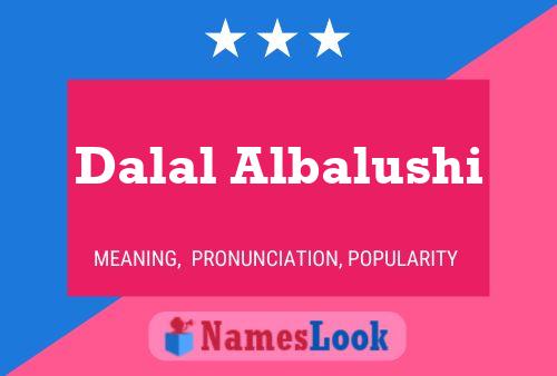 Dalal Albalushi பெயர் போஸ்டர்