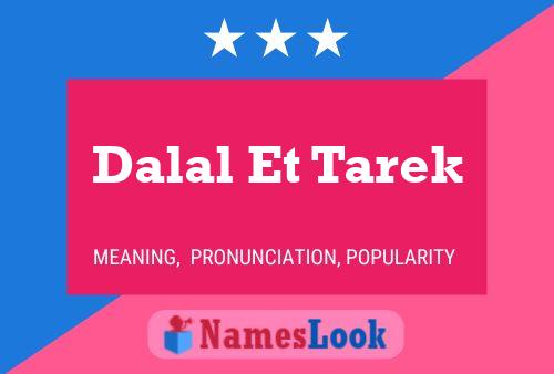 Dalal Et Tarek பெயர் போஸ்டர்