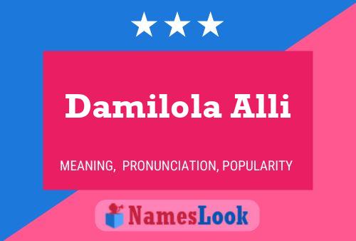 Damilola Alli பெயர் போஸ்டர்