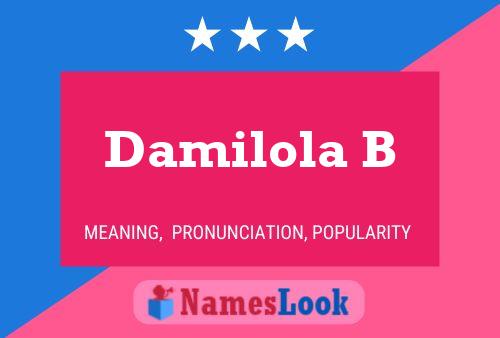 Damilola B பெயர் போஸ்டர்