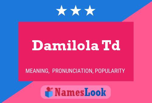 Damilola Td பெயர் போஸ்டர்