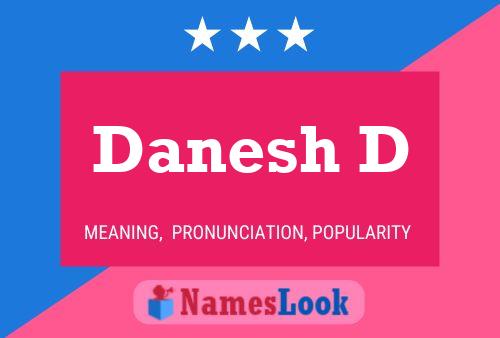 Danesh D பெயர் போஸ்டர்