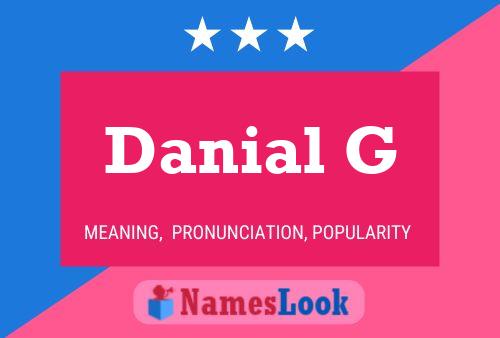 Danial G பெயர் போஸ்டர்