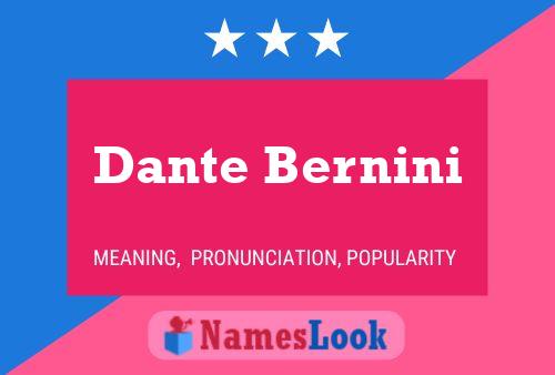 Dante Bernini பெயர் போஸ்டர்