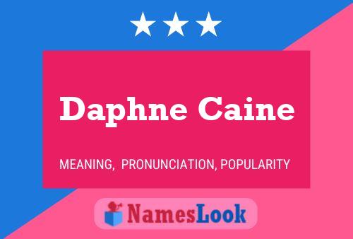 Daphne Caine பெயர் போஸ்டர்