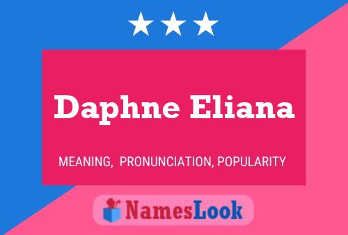 Daphne Eliana பெயர் போஸ்டர்