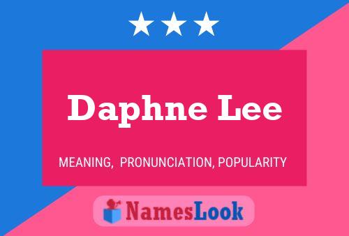 Daphne Lee பெயர் போஸ்டர்