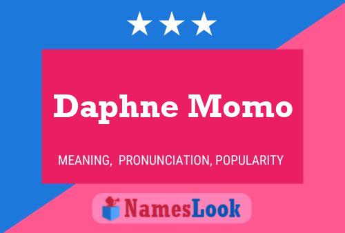 Daphne Momo பெயர் போஸ்டர்