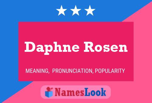 Daphne Rosen பெயர் போஸ்டர்