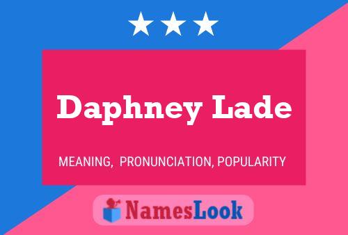 Daphney Lade பெயர் போஸ்டர்