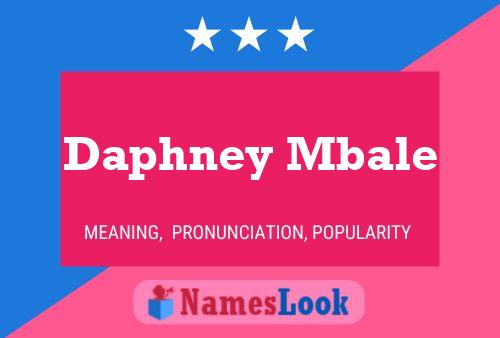 Daphney Mbale பெயர் போஸ்டர்