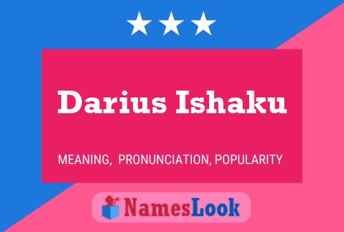 Darius Ishaku பெயர் போஸ்டர்