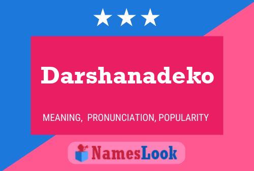 Darshanadeko பெயர் போஸ்டர்