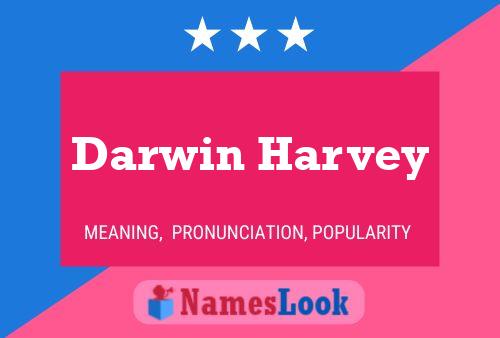 Darwin Harvey பெயர் போஸ்டர்