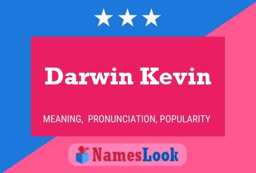 Darwin Kevin பெயர் போஸ்டர்