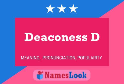 Deaconess D பெயர் போஸ்டர்