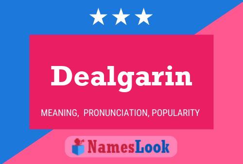 Dealgarin பெயர் போஸ்டர்