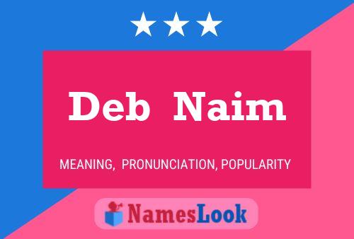 Deb  Naim பெயர் போஸ்டர்