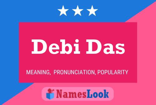 Debi Das பெயர் போஸ்டர்