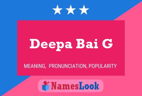 Deepa Bai G பெயர் போஸ்டர்