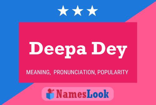 Deepa Dey பெயர் போஸ்டர்