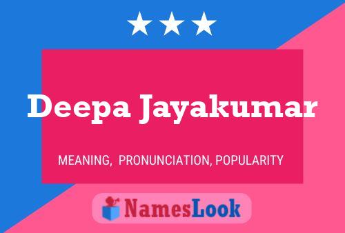 Deepa Jayakumar பெயர் போஸ்டர்