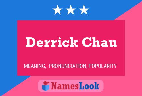 Derrick Chau பெயர் போஸ்டர்