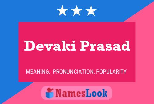 Devaki Prasad பெயர் போஸ்டர்