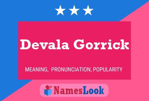 Devala Gorrick பெயர் போஸ்டர்