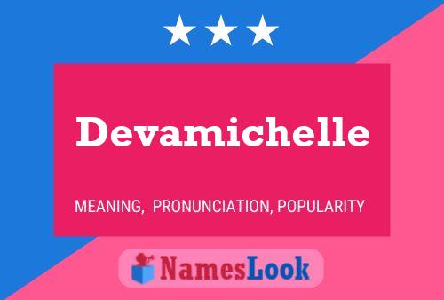 Devamichelle பெயர் போஸ்டர்