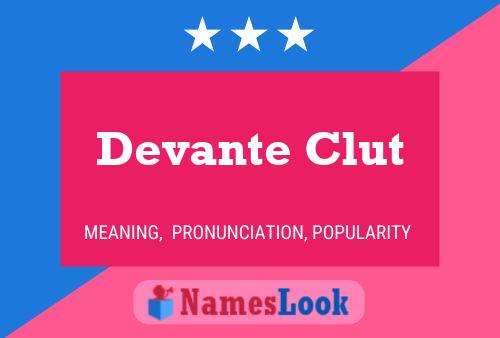 Devante Clut பெயர் போஸ்டர்