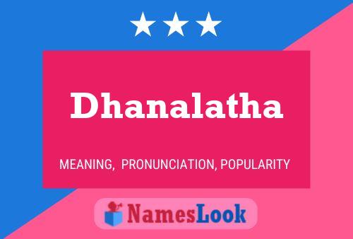 Dhanalatha பெயர் போஸ்டர்