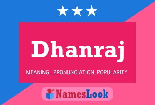 Dhanraj பெயர் போஸ்டர்