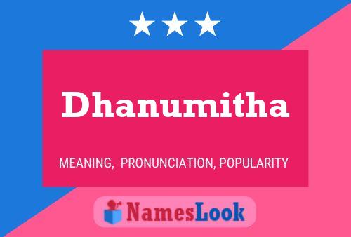 Dhanumitha பெயர் போஸ்டர்