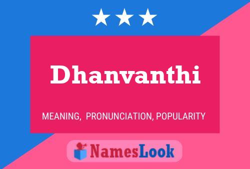 Dhanvanthi பெயர் போஸ்டர்