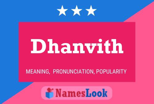 Dhanvith பெயர் போஸ்டர்