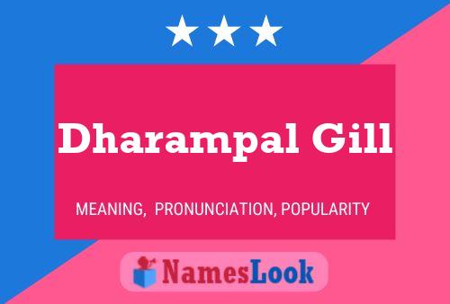 Dharampal Gill பெயர் போஸ்டர்