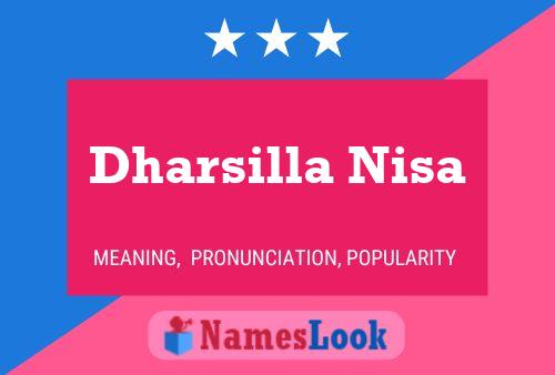 Dharsilla Nisa பெயர் போஸ்டர்