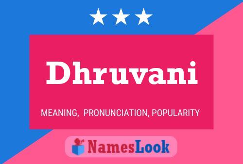 Dhruvani பெயர் போஸ்டர்