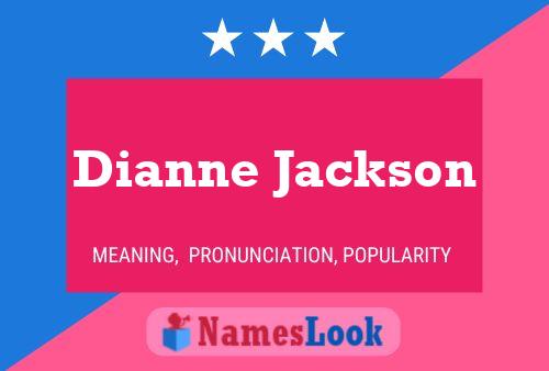 Dianne Jackson பெயர் போஸ்டர்