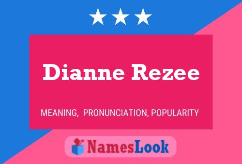 Dianne Rezee பெயர் போஸ்டர்