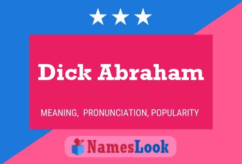 Dick Abraham பெயர் போஸ்டர்