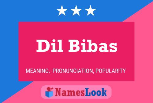 Dil Bibas பெயர் போஸ்டர்