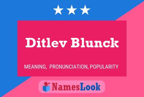 Ditlev Blunck பெயர் போஸ்டர்